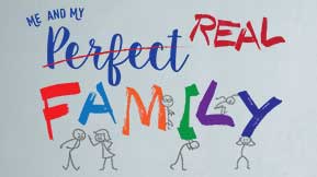 My (Perfect) Real Family